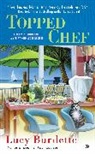 Lucy Burdette, Burdette Lucy - Topped Chef