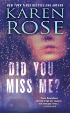 Karen Rose - Did You Miss Me?