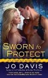 Jo Davis - Sworn to Protect