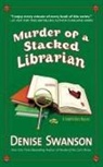 Denise Swanson - Murder of a Stacked Librarian
