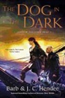 Barb Hendee, Barb/ Hendee Hendee, J. C. Hendee - The Dog in the Dark