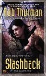 Rob Thurman - Slashback
