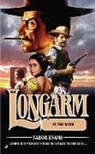 Tabor Evans - Longarm in the Dark