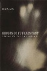 Dr. Molly Mcgarry, Molly Mcgarry - Ghosts of Futures Past