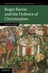 Amanda Power, Amanda (Dr Power, Power Amanda - Roger Bacon and the Defence of Christendom