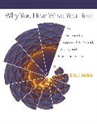 Eric Heller, Eric J. Heller, Eric Johnson Heller - Why You Hear What You Hear