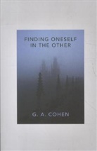 G A Cohen, G. A. Cohen, Gerald a Cohen, Gerald A. Cohen, Michael Otsuka - Finding Oneself in the Other