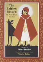 Peter Davies, Peter (COM)/ Tatar Davies, Peter Llewelyn Davies, Maria Tatar, Peter Davies, Maria Tatar... - The Fairies Return