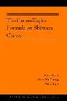 Xinyi Yuan, Xinyi Zhang Yuan, Xinyi/ Zhang Yuan, Shou-Wu Zhang, Wei Zhang, Zhang Wei - Gross-Zagier Formula on Shimura Curves