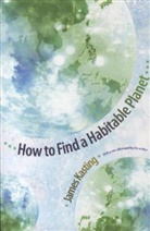 James Kasting, James F. Kasting, Kasting James F. - How to Find a Habitable Planet