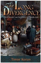 Timur Kuran, Kuran Timur - Long Divergence