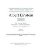 Albert Einstein, Alfred Einstein, Ann M. (TRN)/ Buchwald Hentschel, Diana K. Buchwald, Diana Kormos Buchwald, J. Zsef Illy... - Collected Papers of Albert Einstein, Volume 13
