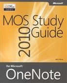 Microsoft Corporation, John Pierce - MOS 2010 Study Guide for Microsoft OneNote