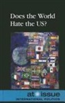 Noah (EDT) Berlatsky, Noah Berlatsky - Does the World Hate the U.s.?
