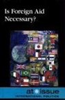 David M. (EDT) Haugen, David M. Haugen, Susan Musser - Is Foreign Aid Necessary?