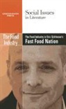 David M. (EDT) Haugen, David M. Haugen, Susan Musser - Food/The Food Industry in Eric Schlosser's Fast Food Nation