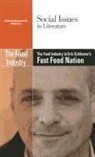 David M. (EDT) Haugen, David M. Haugen, Susan Musser - Food/The Food Industry in Eric Schlosser's Fast Food Nation