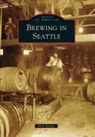 Kurt Stream - Brewing in Seattle