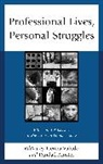Randall Amster, Randall/ Valado Amster, Martha Trenna Valado, Randall Amster, Amster Randall, Martha Trenna Valado... - Professional Lives, Personal Struggles