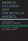 Humayun J. Chaudhry, humayun J./ Chaudhry Chaudhry, Chaudhry Humayun J., David A. Johnson, Johnson David A. - Medical Licensing and Discipline in America