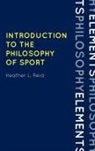 Heather Reid - Introduction to the Philosophy of Sport
