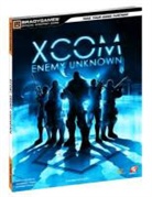 Tim Bogenn, Bradygames, Kenny Sims - XCOM: Enemy Unknown Official Strategy Guide