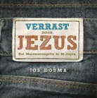 Jos Douma - Verrast door Jezus