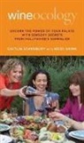 Viktor Budnik, Budnik Viktor, Heidi Shink, Shink Heidi, Caitlin Stansbury, Caitlin Shink Stansbury... - Wineocology