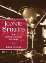 Mark Spivak, Spivak Mark - Iconic Spirits