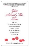 Susan Resnick, Susan Kushner Resnick, Resnick Susan - You Saved Me, Too