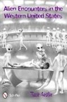 Tracie Austin - Alien Encounters in the Western United States
