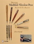 Don Ward - Turning Modified Slimline Pens