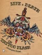Christopher Norrell - Life & Death in Tattoo Flash