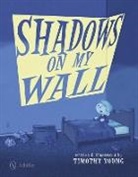 Timothy Young, Timothy Young - Shadows on My Wall