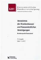 Verzeichnis der Krankenkassen und Kassenärztlichen Vereinigungen Bundesrepublik Deutschland