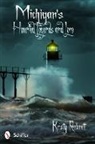 Kristy Robinett - Michigan's Haunted Legends and Lore