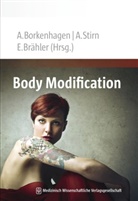 Borkenhage, Ada Borkenhagen, Brähler, Elmar Brähler, Brähler (Prof. Dr., Stir... - Body Modification