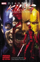 Kaare Andrews, Cullen Bunn, Bunn Cullen, Dalibor Talajic, Talajic Dalibor, Dalibor Talajic - Deadpool Kills the Marvel Universe
