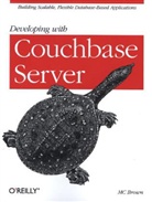 M. C. Brown, Mc Brown, Mc Brown - Developing with Couchbase Server