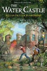 Megan Frazer Blakemore, Jim Kay - The Water Castle