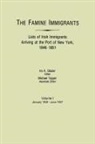 Ira A. Glazier, Michael Tepper - Famine Immigrants. Lists of Irish Immigrants Arriving at the Port of New York, 1846-1851. Volume I, January 1846-June 1847