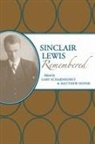 Gary (EDT)/ Hofer Scharnhorst, Matthew Hofer, Gary Scharnhorst - Sinclair Lewis Remembered