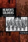 Frank Marotti, Frank/ Marotti Marotti - Heaven's Soldiers
