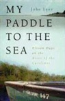 John Lane - My Paddle to the Sea