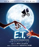 Melissa Mathison, Steven Spielberg, Steven Mathison Spielberg - E.t. The Extra-Terrestrial From Concept to Classic