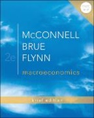 Stanley Brue, Stanley L. Brue, Sean Flynn, Sean M. Flynn, Sean Masaki Flynn, Campbell McConnell... - Macroeconomics
