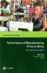 Hinh T. (EDT)/ Clarke Dinh, George R. G. Clarke, George R.G. Clarke, Hinh T. Dinh - Quantitative Analyses of the Performance of Manufacturing Firms in