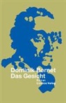 Dominik Bernet - Das Gesicht