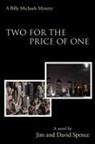 David Spence, Jim Spence - Two for the Price of One
