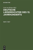 Carl von Kraus, Carl Von Kraus - Deutsche Liederdichter des 13. Jahrhunderts, 2 Teile